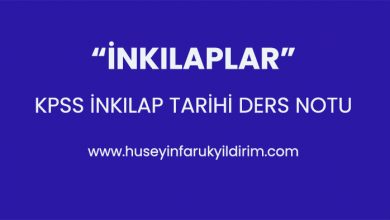 İnkılaplar KPSS Ders Notu